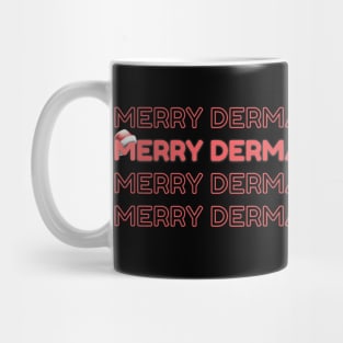 Merry Christmas dermatologist Mug